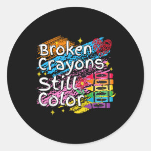 Adesivo Crayons Partidos Ainda Coloridos Saúde Mental S Aw