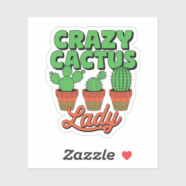 Adesivo Crazy Cactus Lady – Plant Mom Gift (Folha)