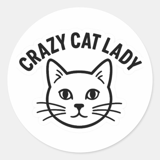 Adesivo Crazy Cat Lady Sticker – Bold & Whiskered Attitude (Frente)