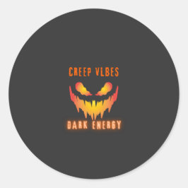 Adesivo Creep Vibes Dark Energy _ Trendy Horror Streetwear