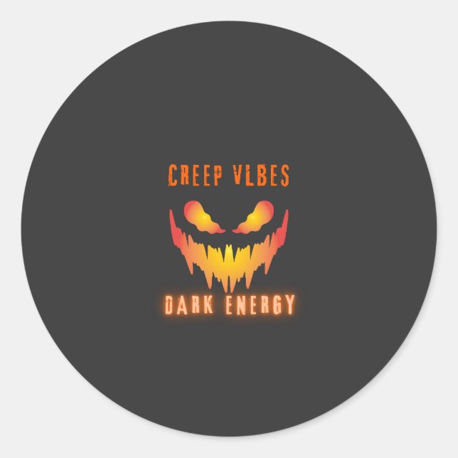 Adesivo Creep Vibes Dark Energy _ Trendy Horror Streetwear (Frente)
