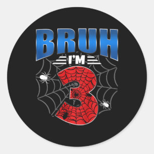 Adesivo Crianças Bruh, tenho 3 anos, três aniversário de 3