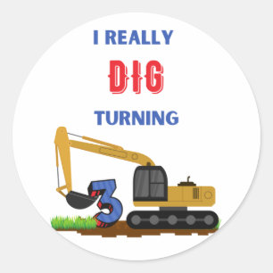 Adesivo Crianças Eu Realmente Desenho Virando 3 Escavador
