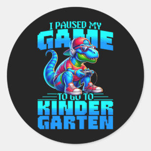 Adesivo Crianças Voltam à Escola T-rex Eu Pausou Meu Jogo 