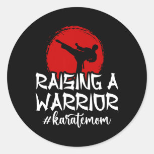 Adesivo Criando um Karate Guerreiro Mãe Karate Mãe Karate