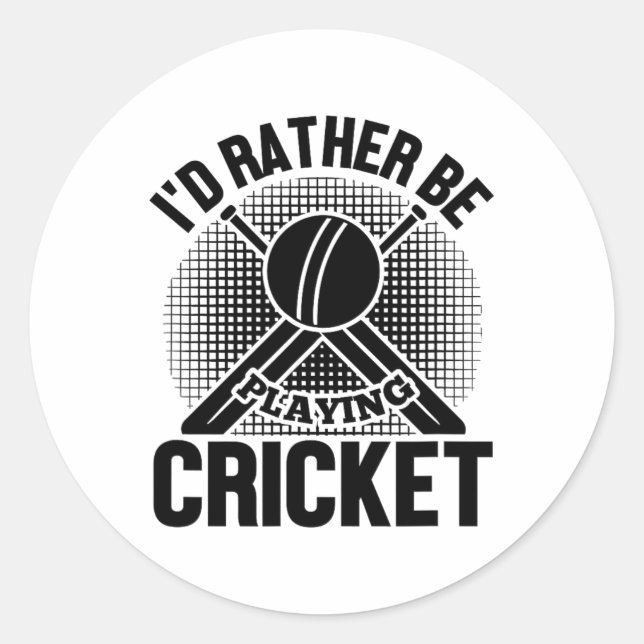 Adesivo Cricket Funny - I'd Rather Be Playing Cricket  (Frente)