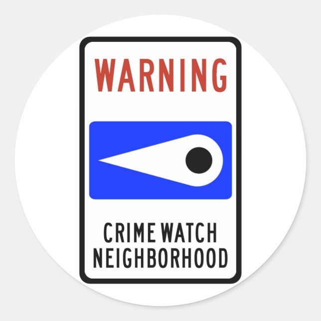 Adesivo Crime Watch Neighhood Highway Sign (Frente)