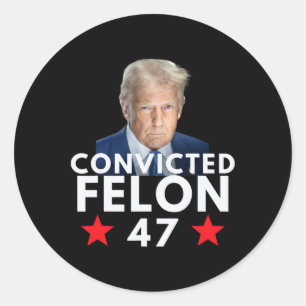 Adesivo Criminoso Condenado 47 Presidente 2025 Anti Trump
