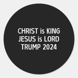 Adesivo Cristo é Rei Jesus é Senhor Trump 2024 Cristão