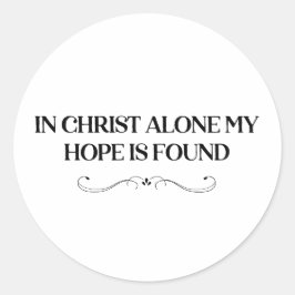 Adesivo Cristo Sozinha Minha Esperança É Encontrada Fé