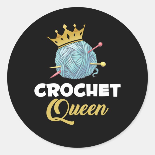 Adesivo Crochet Queen Crafting Yarn Crocheter Humor (Frente)