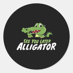 Adesivo Crocodilo Vejo Você Mais Tarde Alligator