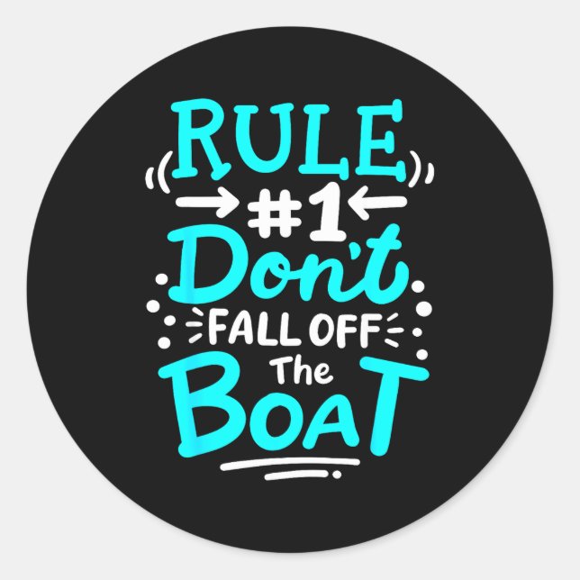 Adesivo Cruise Rule #1 Don't Fall Off The Boat  (Frente)