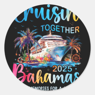 Adesivo Cruisin Junto com Bahamas 2025 Cruise Bahama