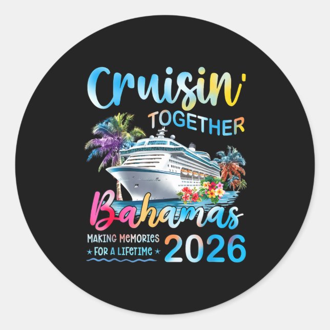 Adesivo Cruisin' Together Bahamas 2026 Family Group Cruise (Frente)