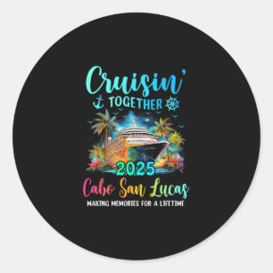 Adesivo Cruisin' Together Cabo San Lucas 2025 Cruzeiro Fam