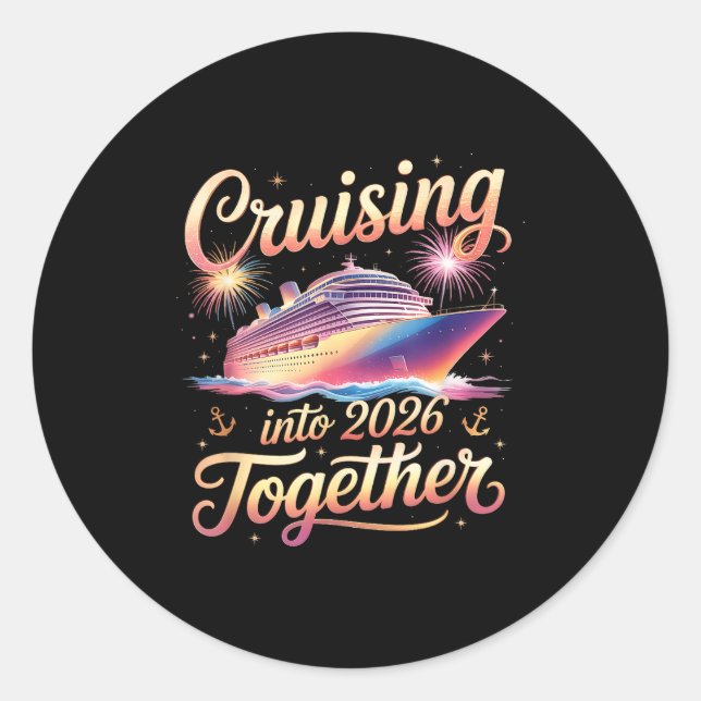 Adesivo Cruising Into 2026 Together New Year Cruise Vacati (Frente)