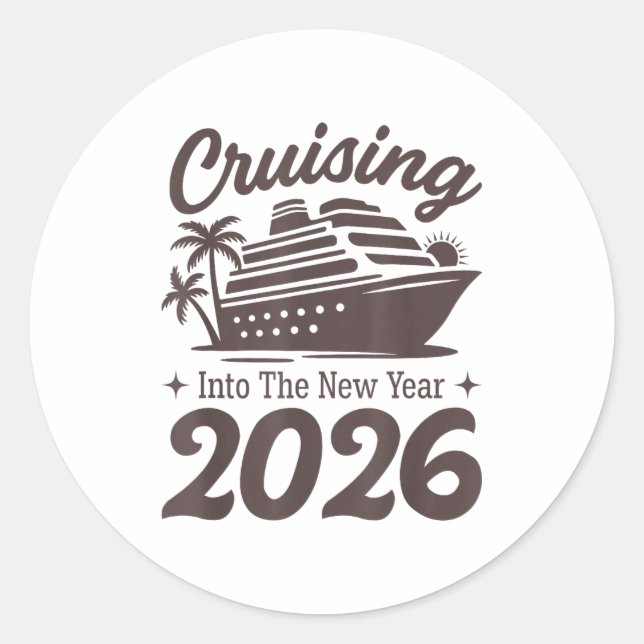 Adesivo Cruising Into The New Year 2026 Cruise Vacation  (Frente)