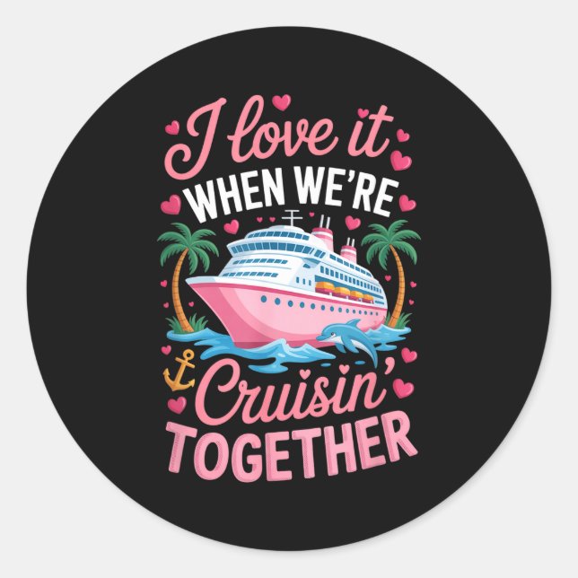 Adesivo Cruising Together Matching Cruise Valentines Coupl (Frente)