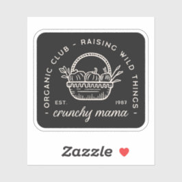 Adesivo Crunchy mama Organic mães Club faz citações engraç