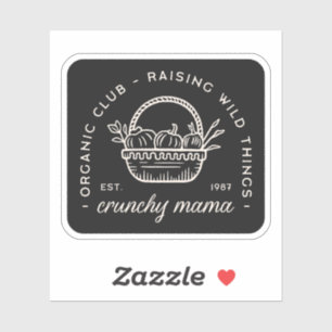 Adesivo Crunchy mama Organic mães Club faz citações engraç