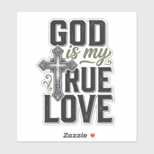 Adesivo Cruz Cristã Deus É Meu Verdadeiro Amor Vetor