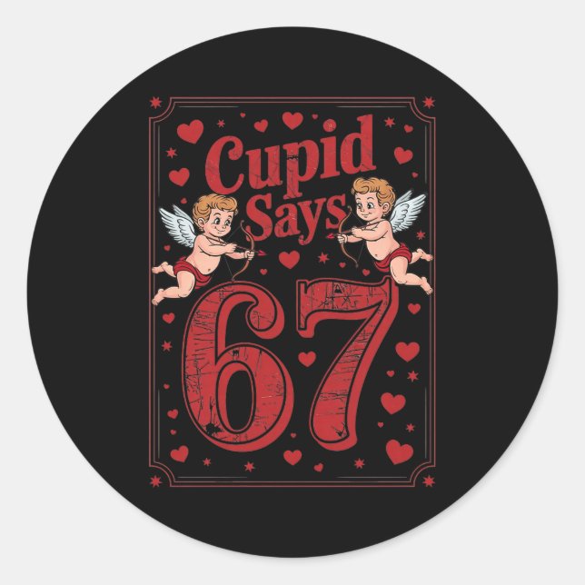 Adesivo Cud Says 67 Funny 6 7 Valentine Couple Matching Si (Frente)