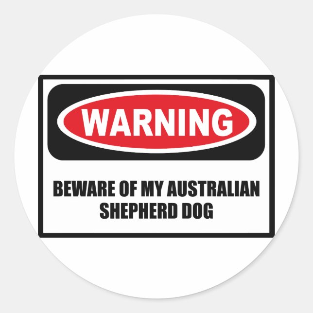 ADESIVO CUIDADO COM O MEU PALCO AUSTRALIANO SHEPHERD DOG (Frente)