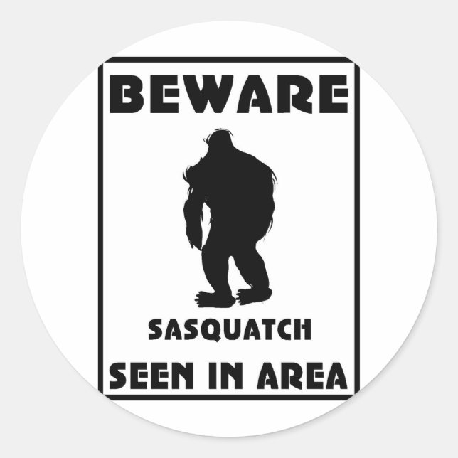 Adesivo Cuidado com o Poster de Sasquatch (Frente)