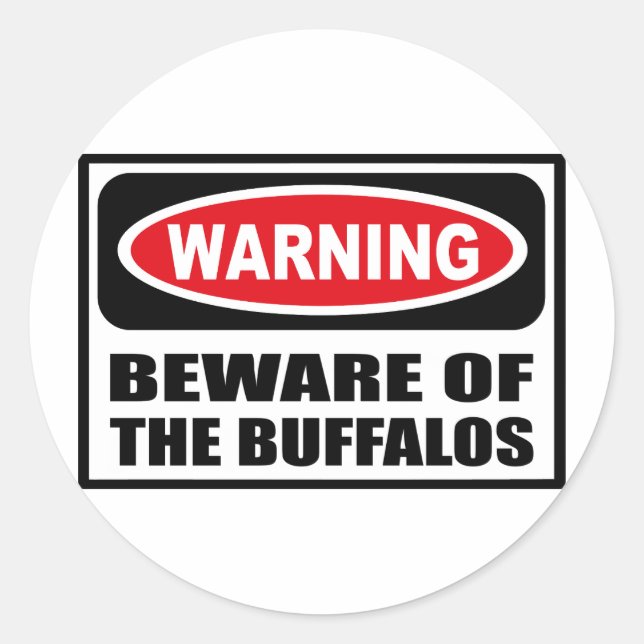 ADESIVO CUIDADO COM O VÍDEO BUFFALOS (Frente)