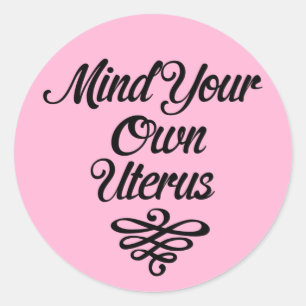 Adesivo Cuide do seu útero Roe v. Wade Pro-Choice