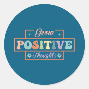 Adesivo Cultive pensamentos positivos