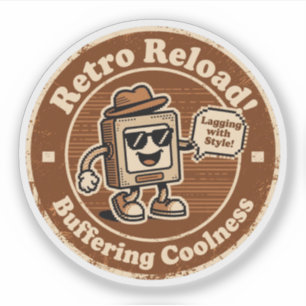 Adesivo Cultura Retro da Internet "Atrasando com Estilo" P