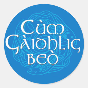 Adesivo Cùm Gàidhlig Beò!