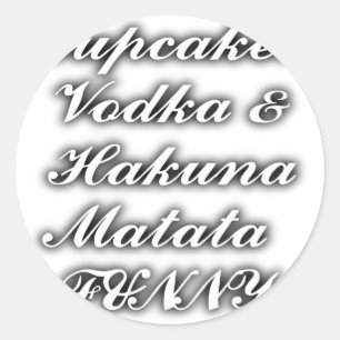 Adesivo Cupcakes Vodka Hakuna Matata DIVERTIDO