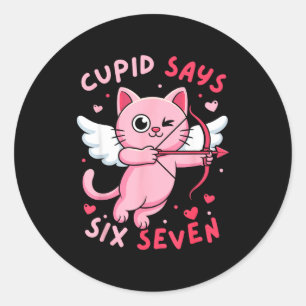 Adesivo Cupid Diz 67 Seis Sete Meme Gato Fofo Dia dos Namo