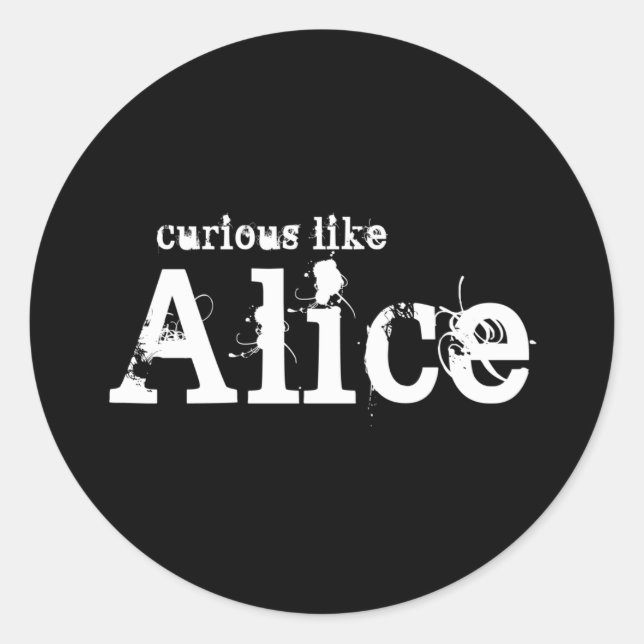 Adesivo Curioso como Alice Black Sticker (Frente)