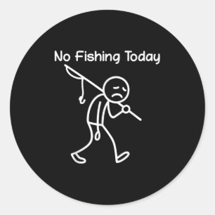 Adesivo Curioso Pista De Pesca, Sem Pesca Hoje, Triste Me 