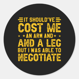 Adesivo Custou-Me Um Braço E Um Anmpu Da Perna