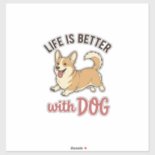Adesivo Cute Corgi Dog Life É Melhor Com Dog Design_1