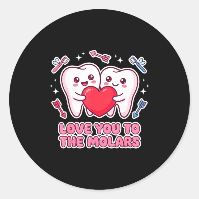 Adesivo Cute Dentist Valentine Love You To The Molars Teet (Frente)