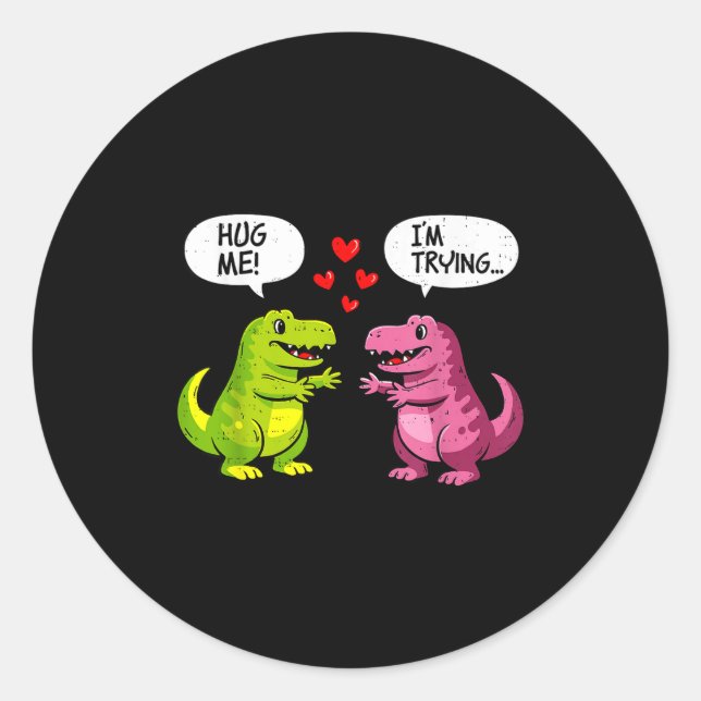 Adesivo Cute Dinosaur T Rex Hug Valentines Day Couple Boyf (Frente)