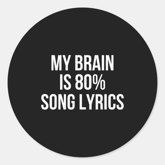 Adesivo Cute Graphic Design Quote For Music Lover Cool  (Frente)