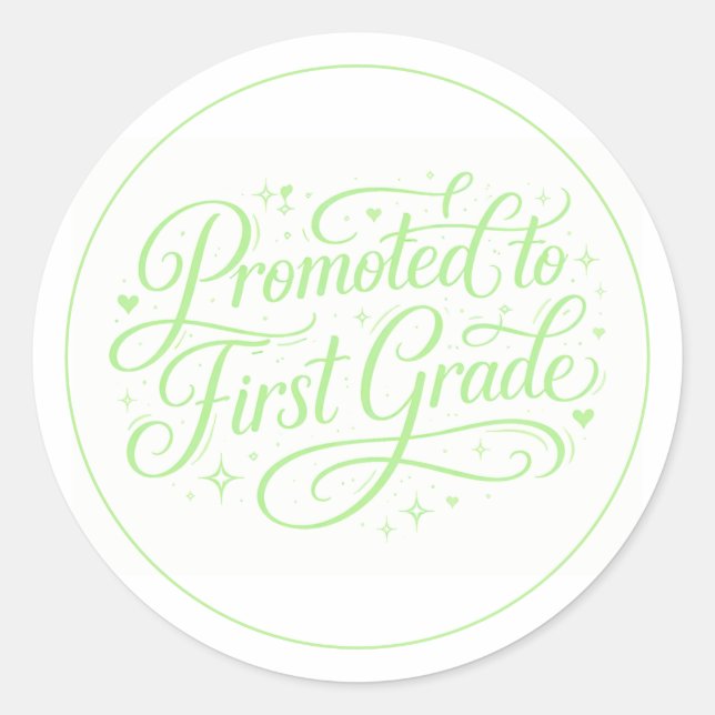 Adesivo Cute Green “Promoted to First Grade” Design (Frente)