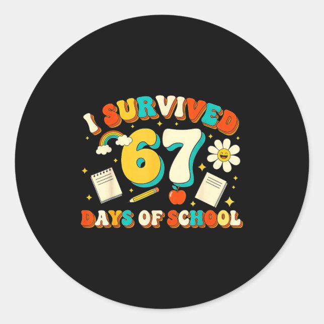 Adesivo Cute I Survived 67 Days Of School Funny Meme Teach (Frente)