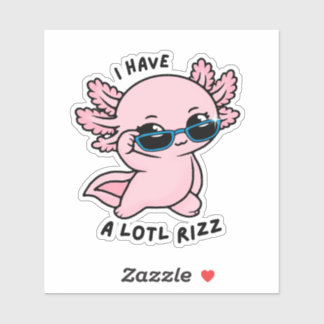 Adesivo Cute Kawaii Axolotl Lotl Rizz Funny Pun Sticker