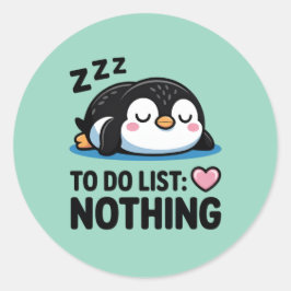 Adesivo cute sleeping penguin, to do list nothing