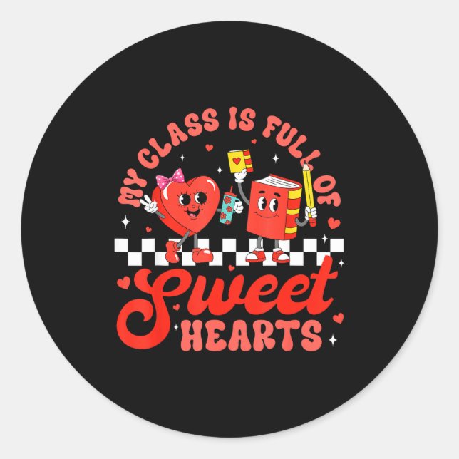 Adesivo Cute Teacher Valentines Day My Cl Is Full Of Sweet (Frente)