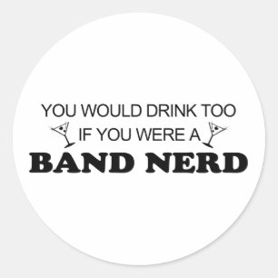 Adesivo Da bebida nerd da banda demasiado -