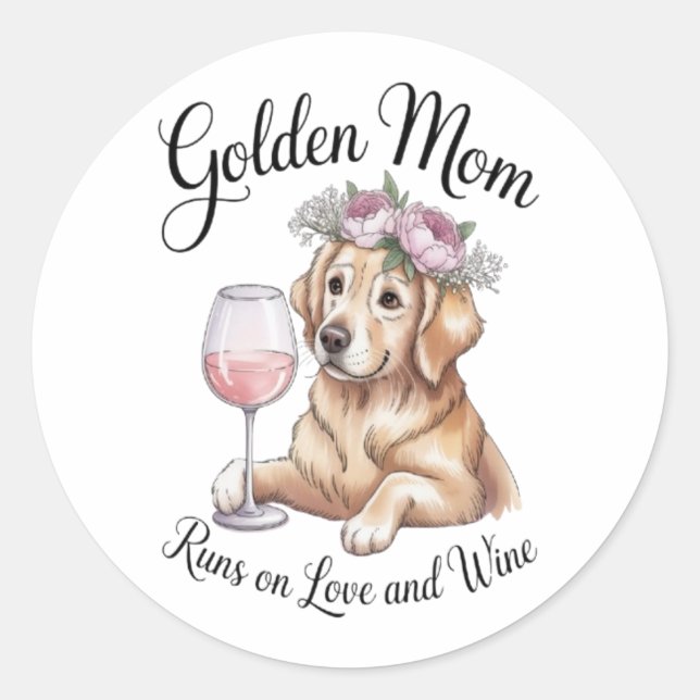 Adesivo da Mamãe Dourada Funciona com Amor e Vinho (Frente)